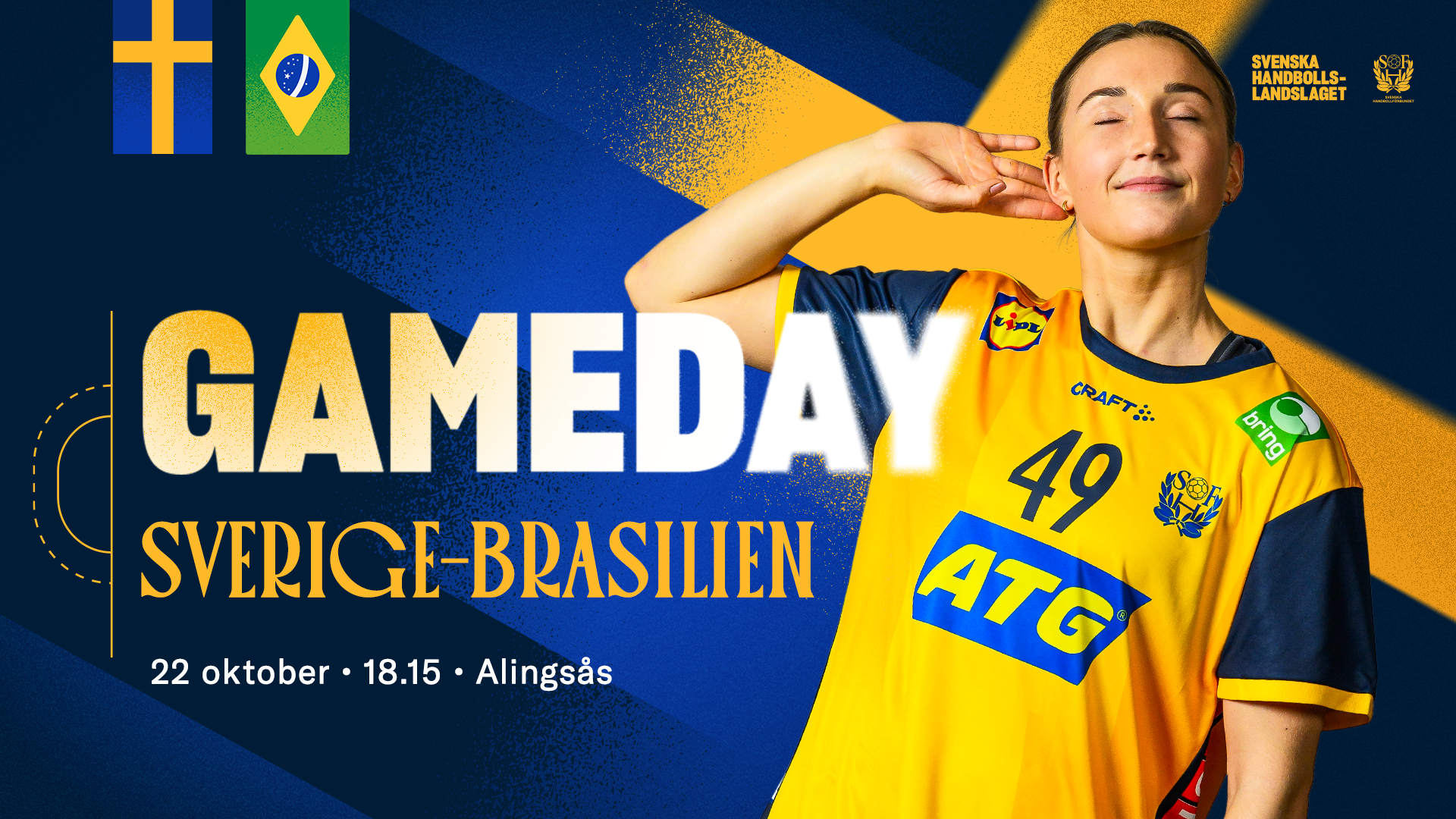 ett fotomontage där det står "Gameday, sverige-brasilien, 22 oktober" och en kvinnlig handbollsspelare syns på bilden.
